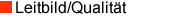 Leitbild Qualitaet